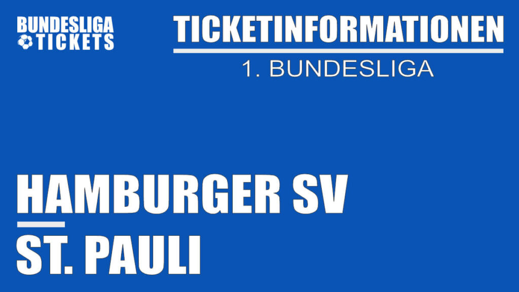 Ticketinformationen für Hamburger SV gegen St. Pauli - 1. Bundesliga