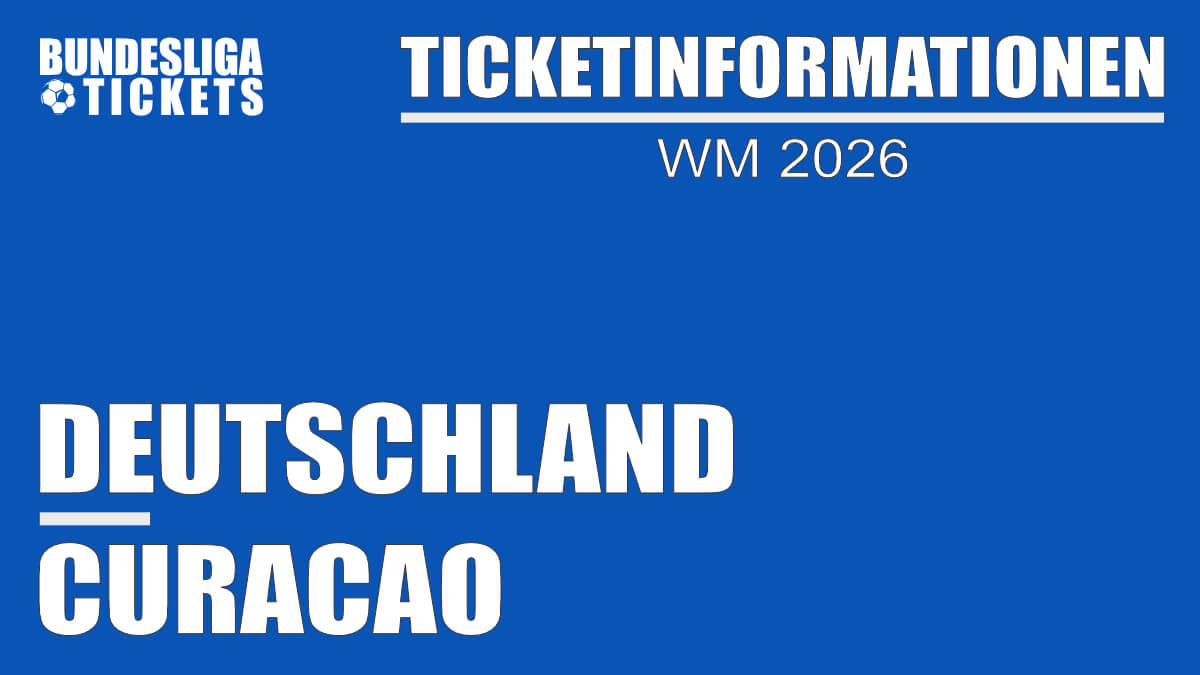 wm-2026-tickets-f-r-deutschland-gegen-curacao