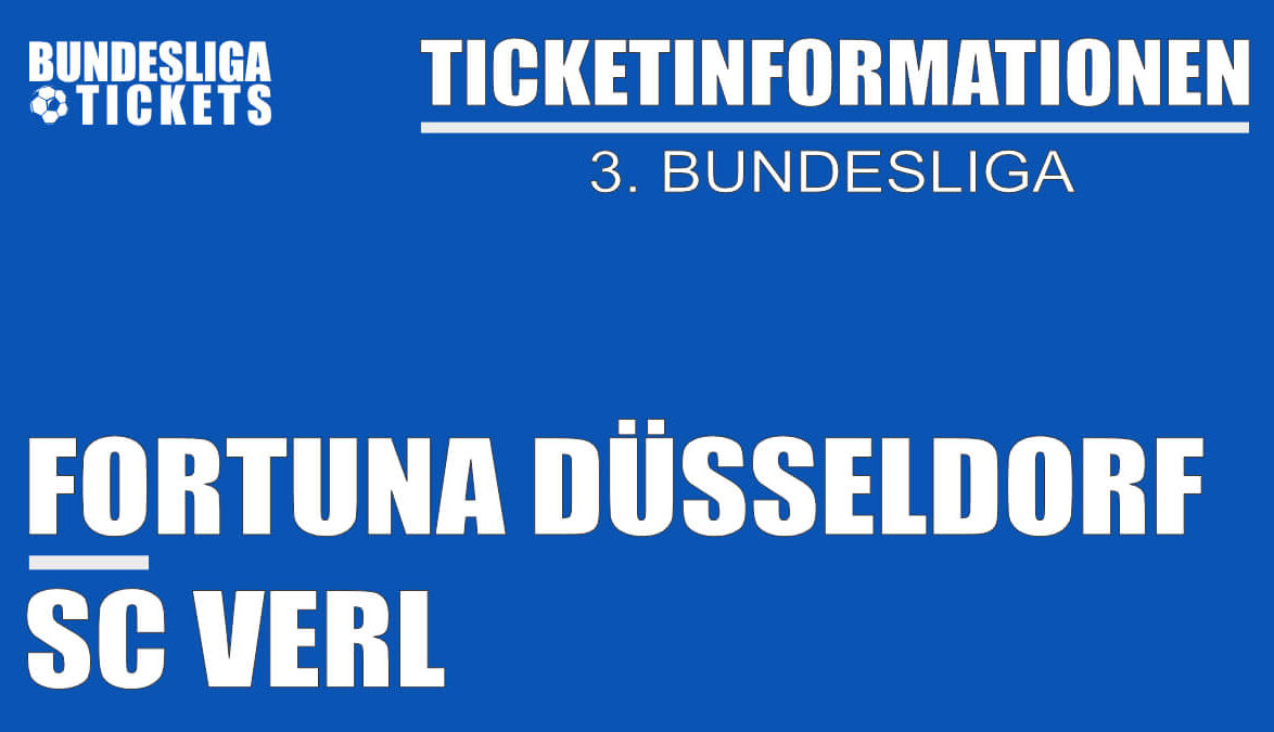Ticketinformationen für Fortuna Düsseldorf gegen SC Verl | 3. Bundesliga